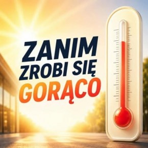 Aż do 06.09.2026 hipermarket Auchan otwiera się o 6:00!