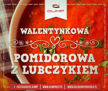 OLIMP: Walentynkowa zupa z lubczykiem!