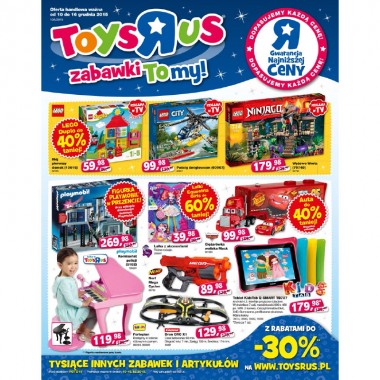 Zabawki w promocyjnych cenach w Toys"R"Us! Sprawdź naszą ofertę!