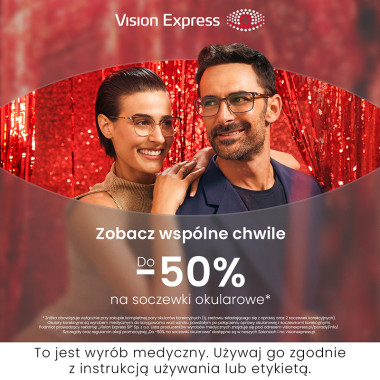 Do 50% zniżki na soczewki okularowe w Vision Express!*