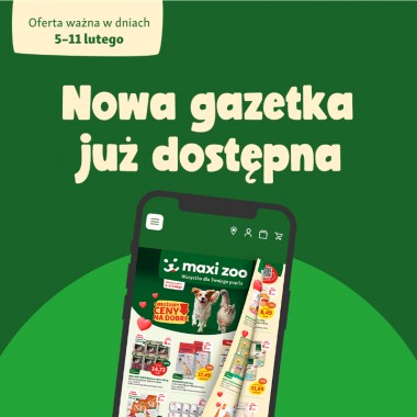 Przed Wami najnowsza gazetka Maxi Zoo!