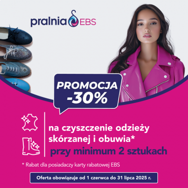 Skóra i buty w dobre ręce – teraz 30% taniej w Pralni EBS!