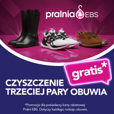 Czyszczenie trzeciej pary obuwia gratis w Pralni EBS!