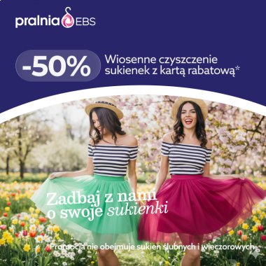 Wiosenne odświeżenie garderoby w Pralni EBS